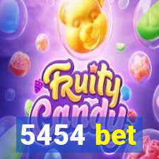 5454 bet